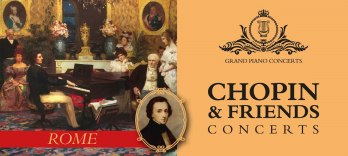 Chopin e Amici Italiani con Cena Tradizionale Italiana